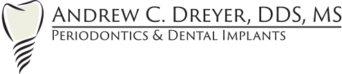 Bakersfield Periodontist Dr. Andrew Dreyer